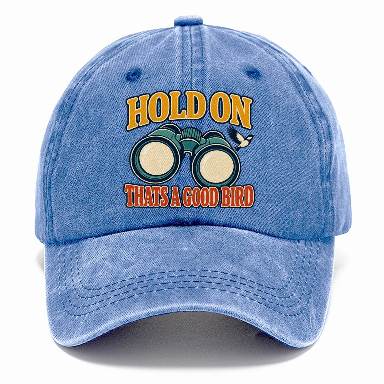 Hold On Thats A Good Bird Birdwatching Classic Cap – Summer Sky