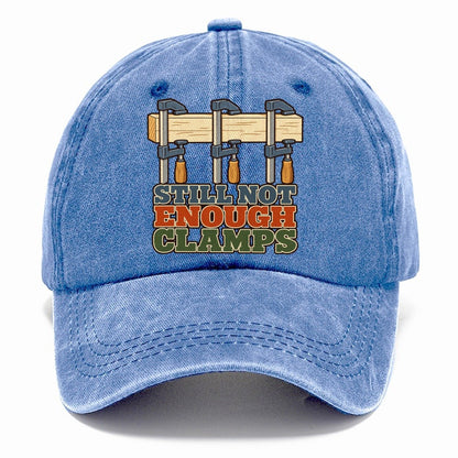 Still Not Enough Clamps Woodworking Classic Cap – Summer Sky