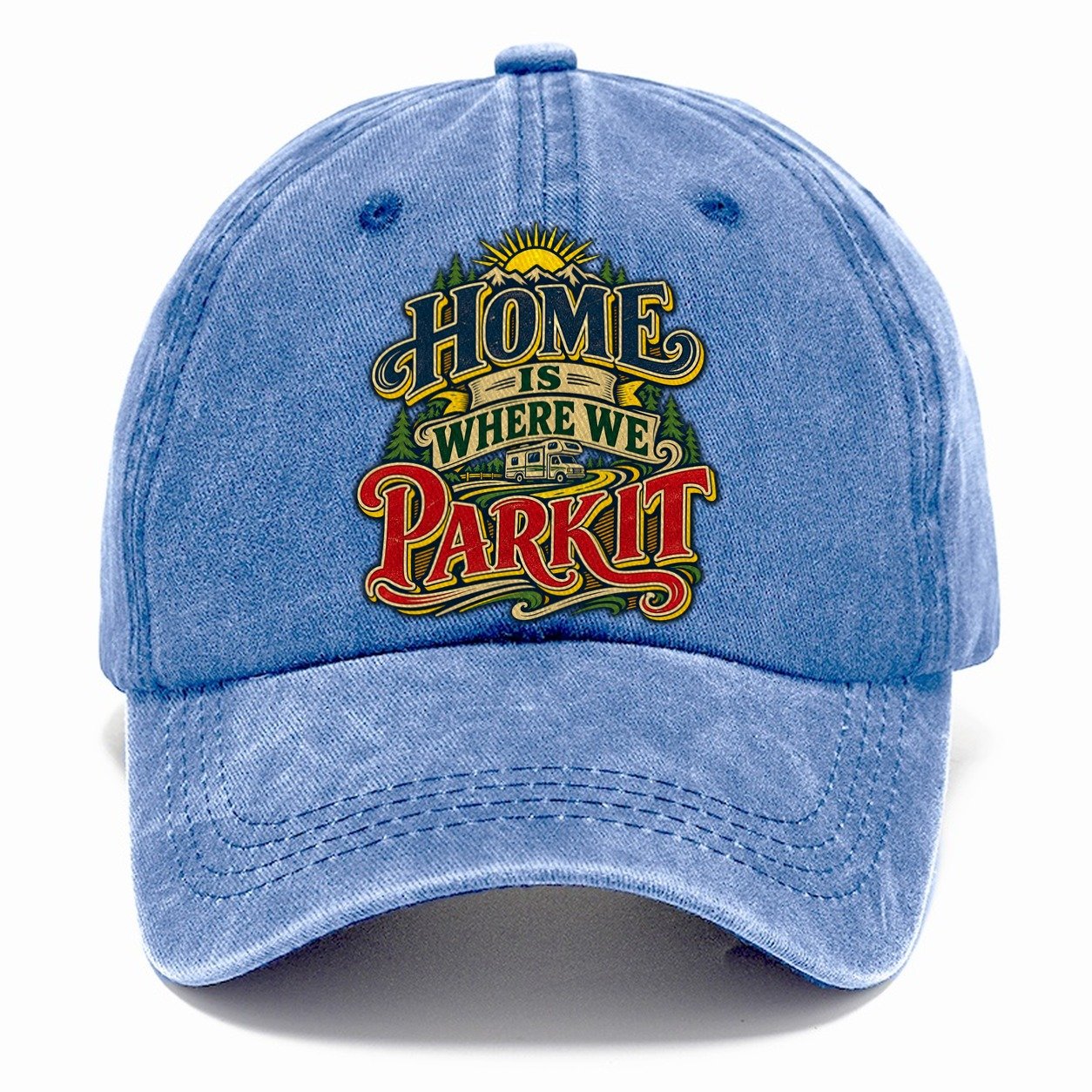 Home Is Where We Park It Retired Living Classic Cap – Summer Sky