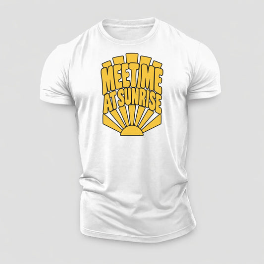 Meet Me At Sunrise Sunburst Sayings Cotton T-Shirt – White