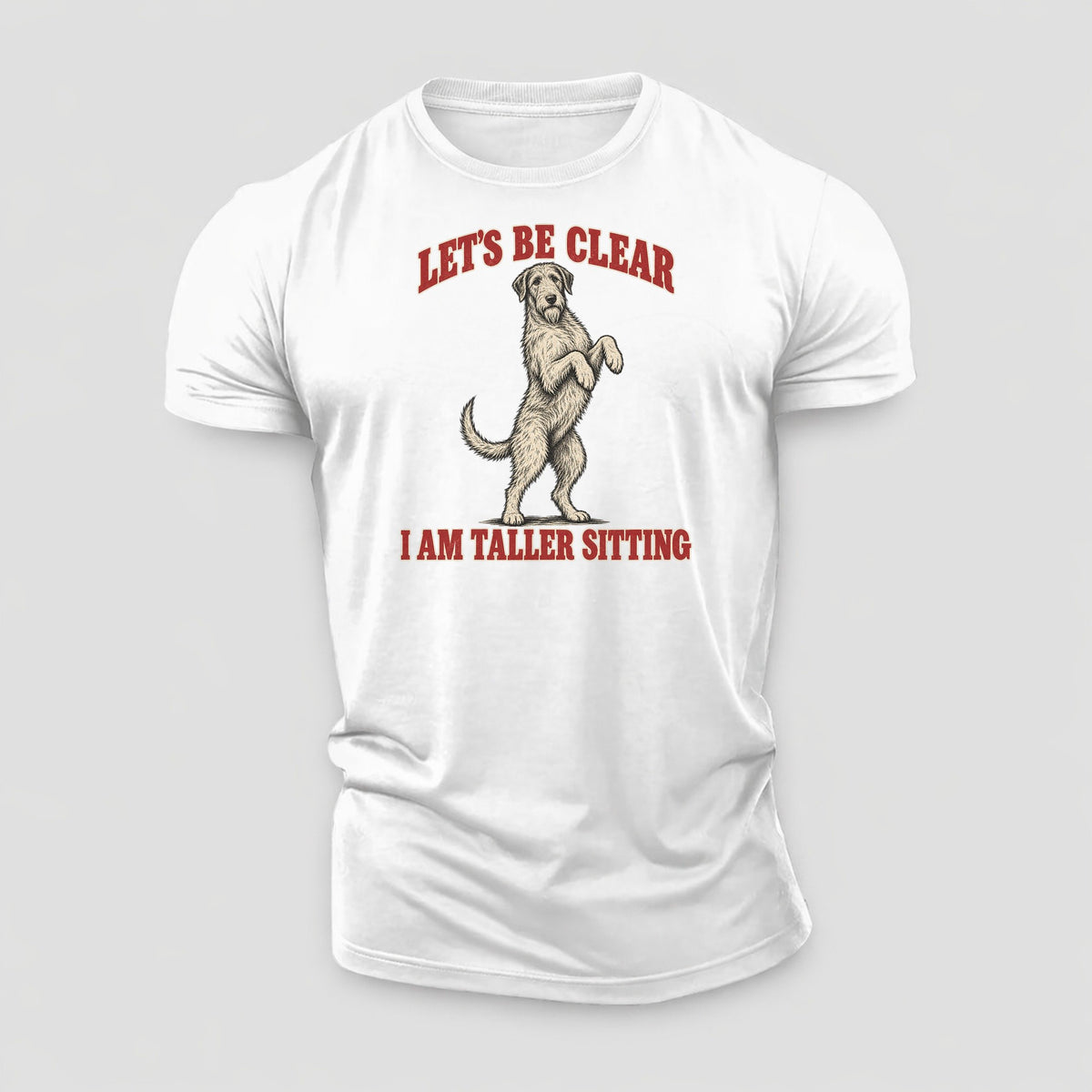 Irish Wolfhound Dog Declarations Cotton T-Shirt – White