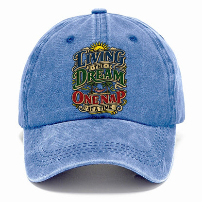 Living The Dream One Nap At A Time Retired Living Classic Cap – Summer Sky