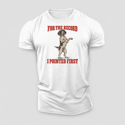 German Shorthaired Pointer Dog Declarations Cotton T-Shirt – White