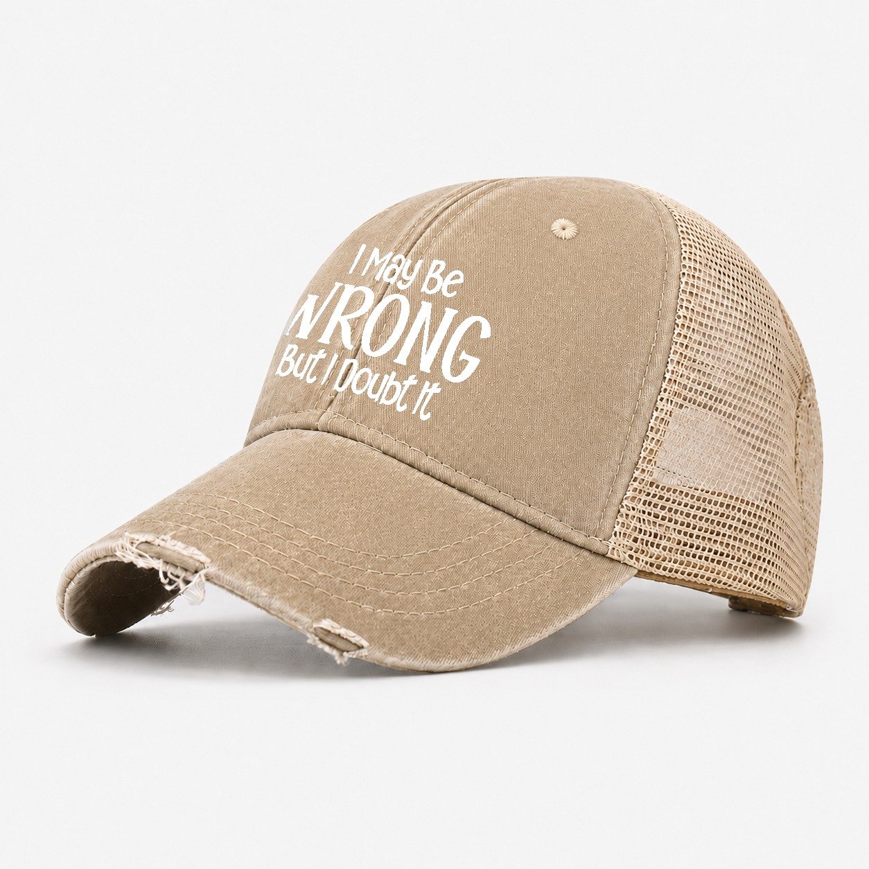I May Be Wrong But Design Washed Trucker Hat – Khaki