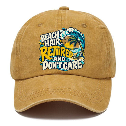 Beach Hair Retired And Don't Care Coastal Living Classic Cap – Golden Harvest