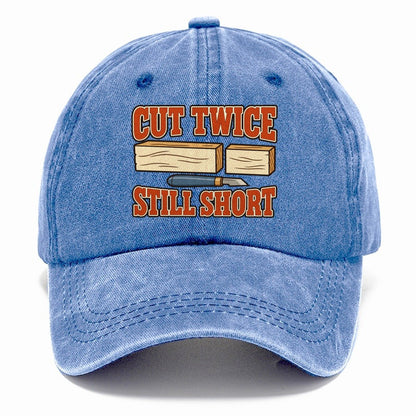 Cut Twice Still Short Woodworking Classic Cap – Summer Sky