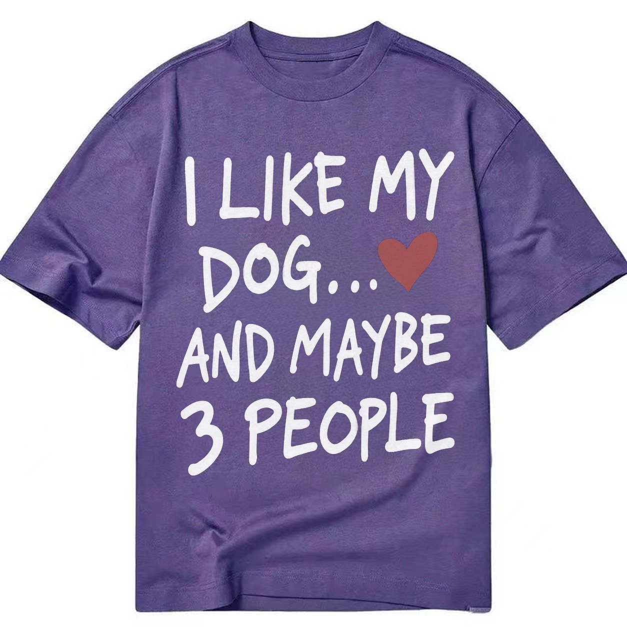 I Like My Dog And Maybe 3 People Classic T-shirt – Purple
