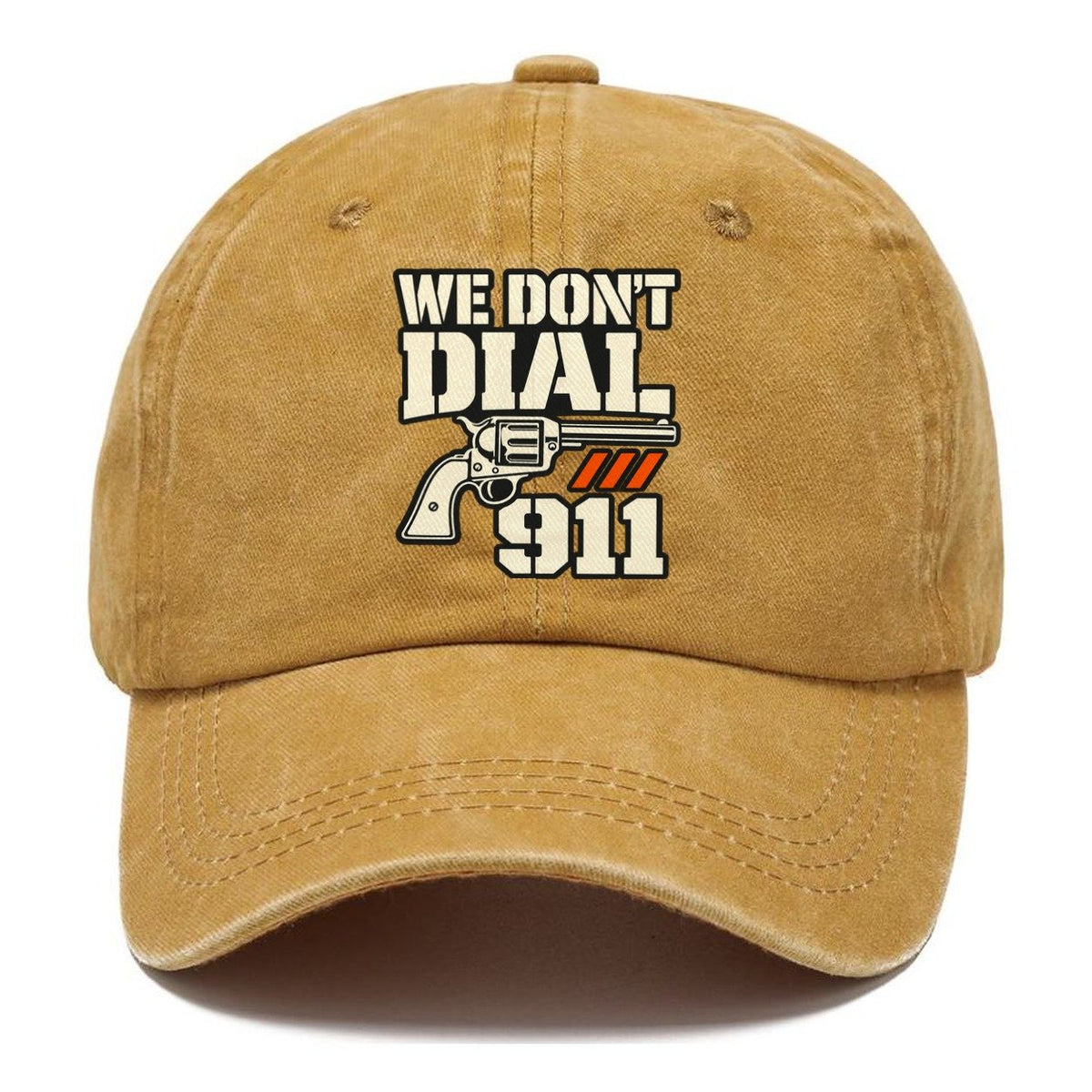 Utility Stencil We Don't Dial 911 Classic Cap – Golden Harvest