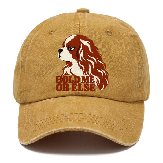 Cavalier King Charles Spaniel Hold Me Or Else Classic Cap – Golden Harvest