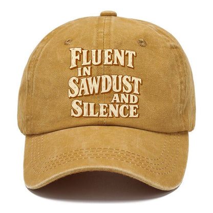 Fluent in Sawdust and Silence Handcrafted Classic Cap – Golden Harvest