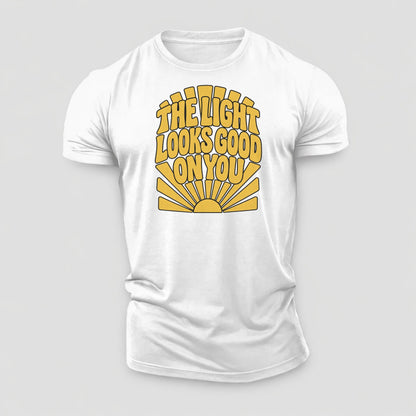 The Light Looks Good On You Sunburst Sayings Cotton T-Shirt – White