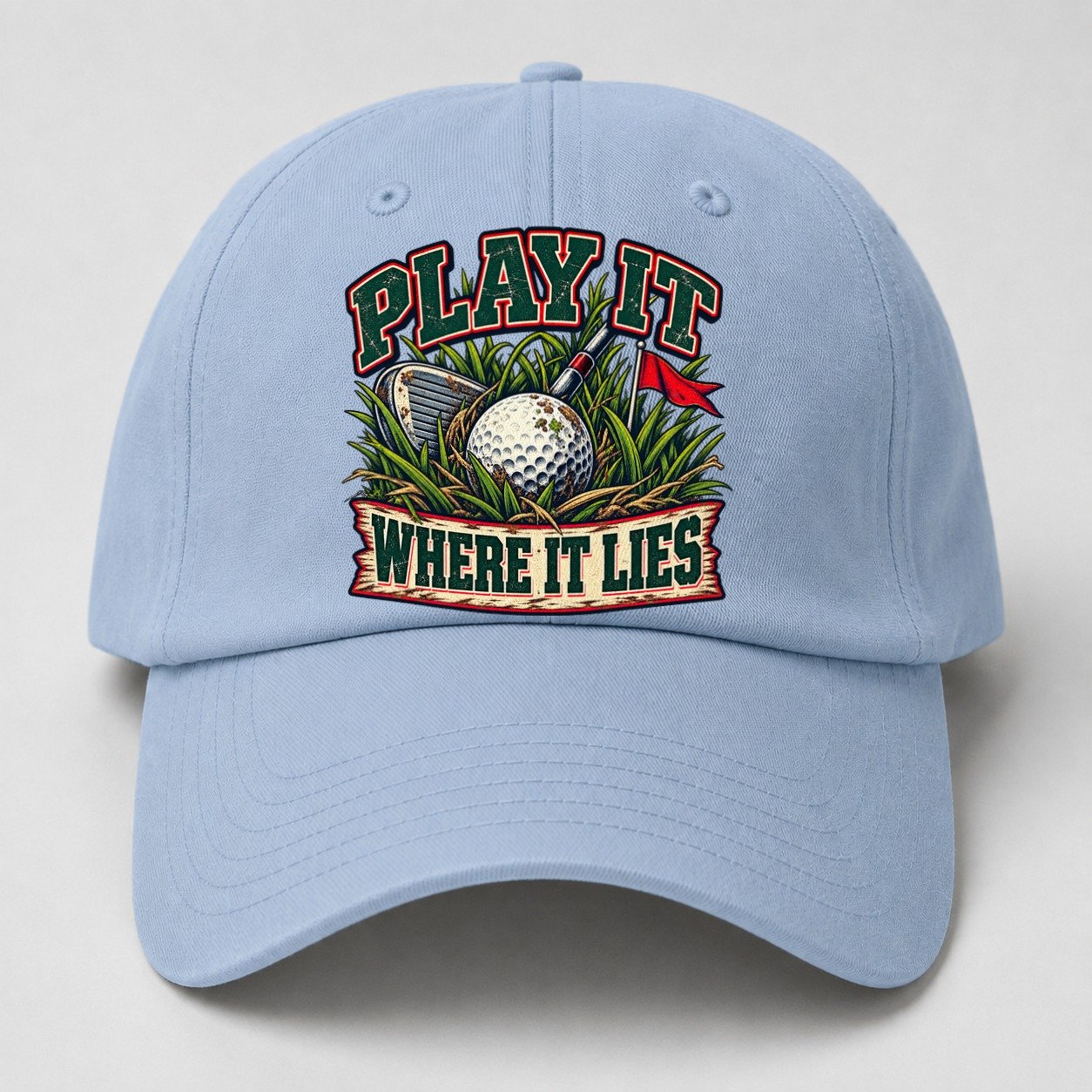 Play It Where It Lies Golf Life Baseball Cap – Light Blue