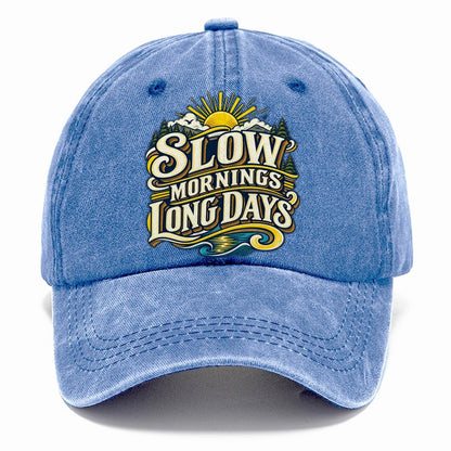 Slow Mornings Long Days Retired Living Classic Cap – Summer Sky