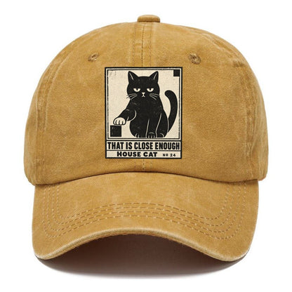 That Is Close Enough Neko Says No Classic Cap – Golden Harvest