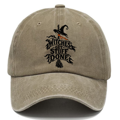Witches Get Stuff Done Slogan Witch Magic Classic Cap – Warm Sand