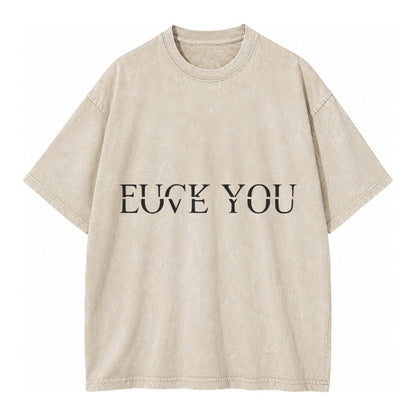 Fuck Love You Vintage T-shirt – Off White