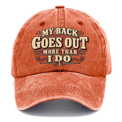 My Back Goes Out More Than I Do American Wit Classic Cap – Terracotta Clay