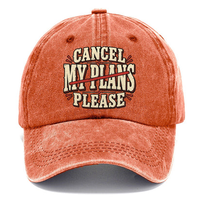 Cancel My Plans Please American Wit Classic Cap – Terracotta Clay