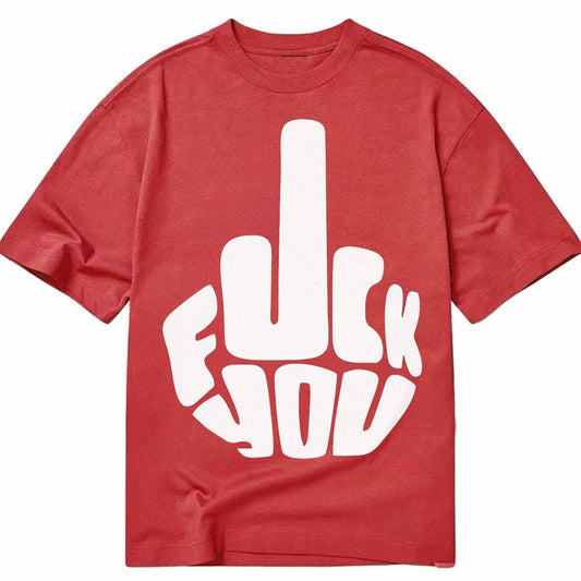 Fuck You Classic T-shirt – Red