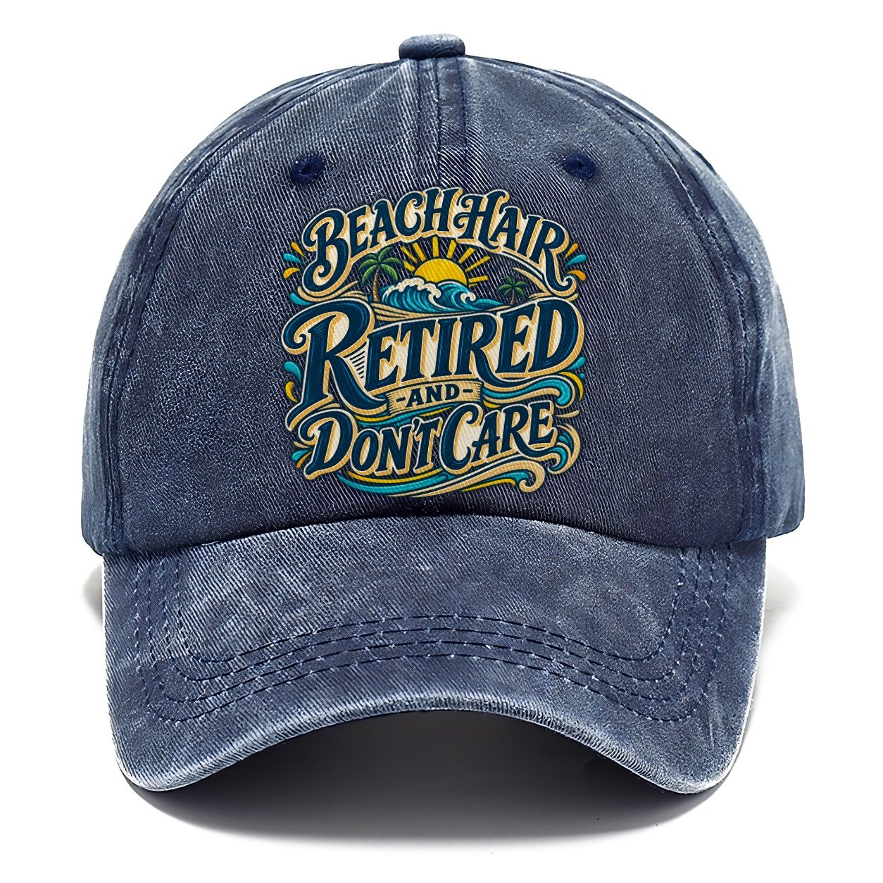 Beach Hair Retired And Don T Care Retired Living Classic Cap – Twilight Navy