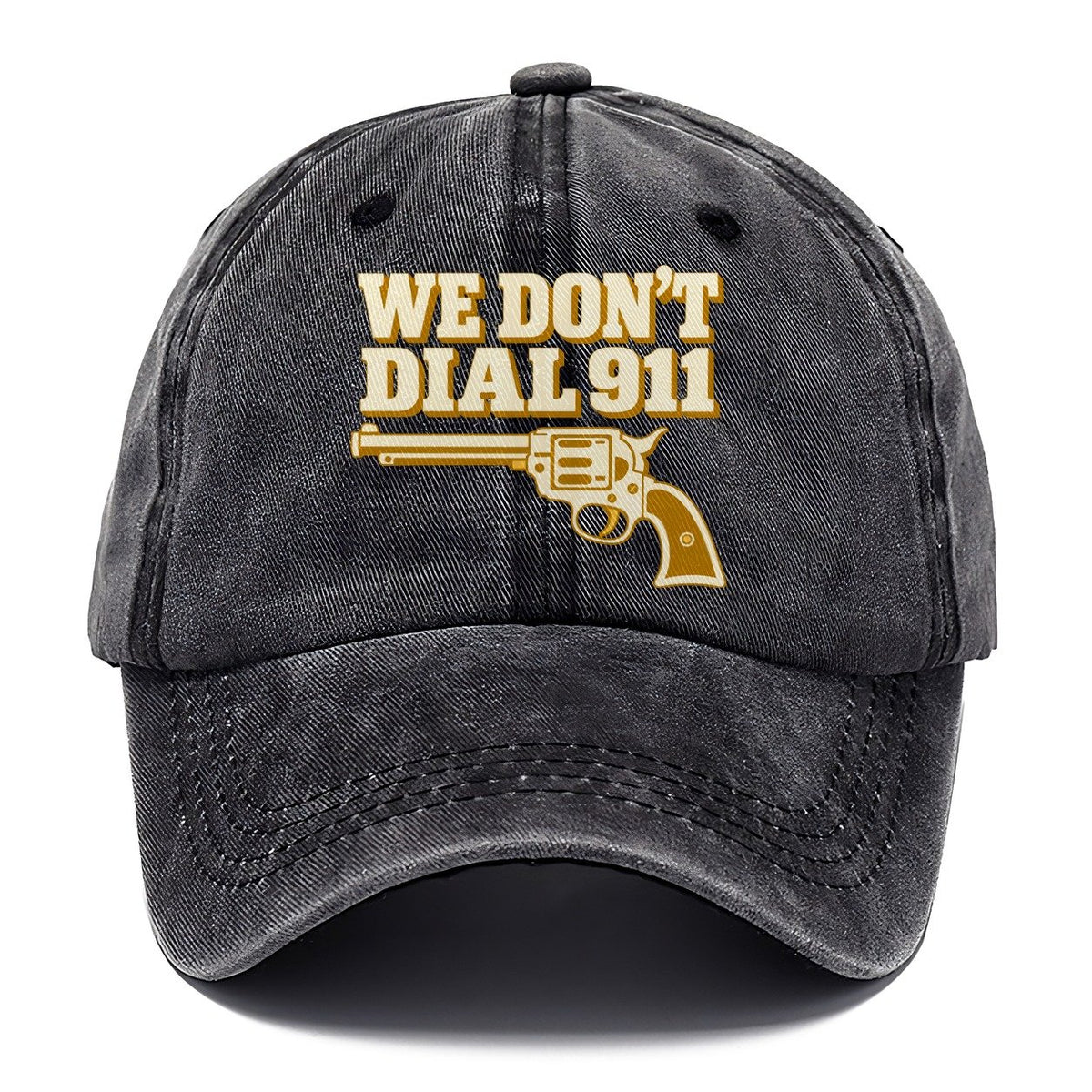 We Don't Dial 911 Revolver Classic Cap – Graphite