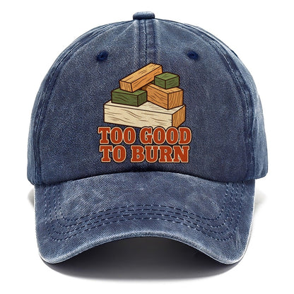 Too Good To Burn Woodworking Classic Cap – Twilight Navy