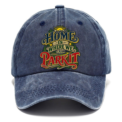 Home Is Where We Park It Retired Living Classic Cap – Twilight Navy