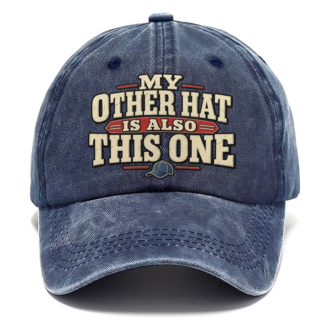 My Other Hat Is Also This One American Wit Classic Cap – Twilight Navy
