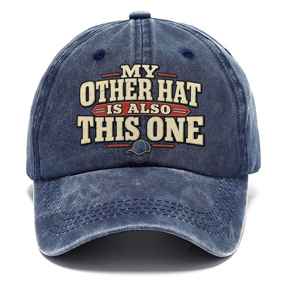 My Other Hat Is Also This One American Wit Classic Cap – Twilight Navy