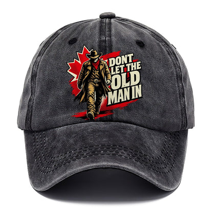 Don't Let The Old Man In Canada Pop Art Classic Cap – Graphite