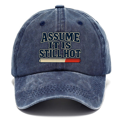 Assume It Is Still Hot Blacksmithing Classic Cap – Twilight Navy
