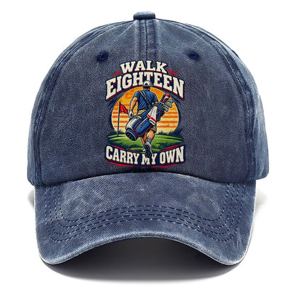 Walk Eighteen Carry My Own Golf Life Classic Cap – Twilight Navy