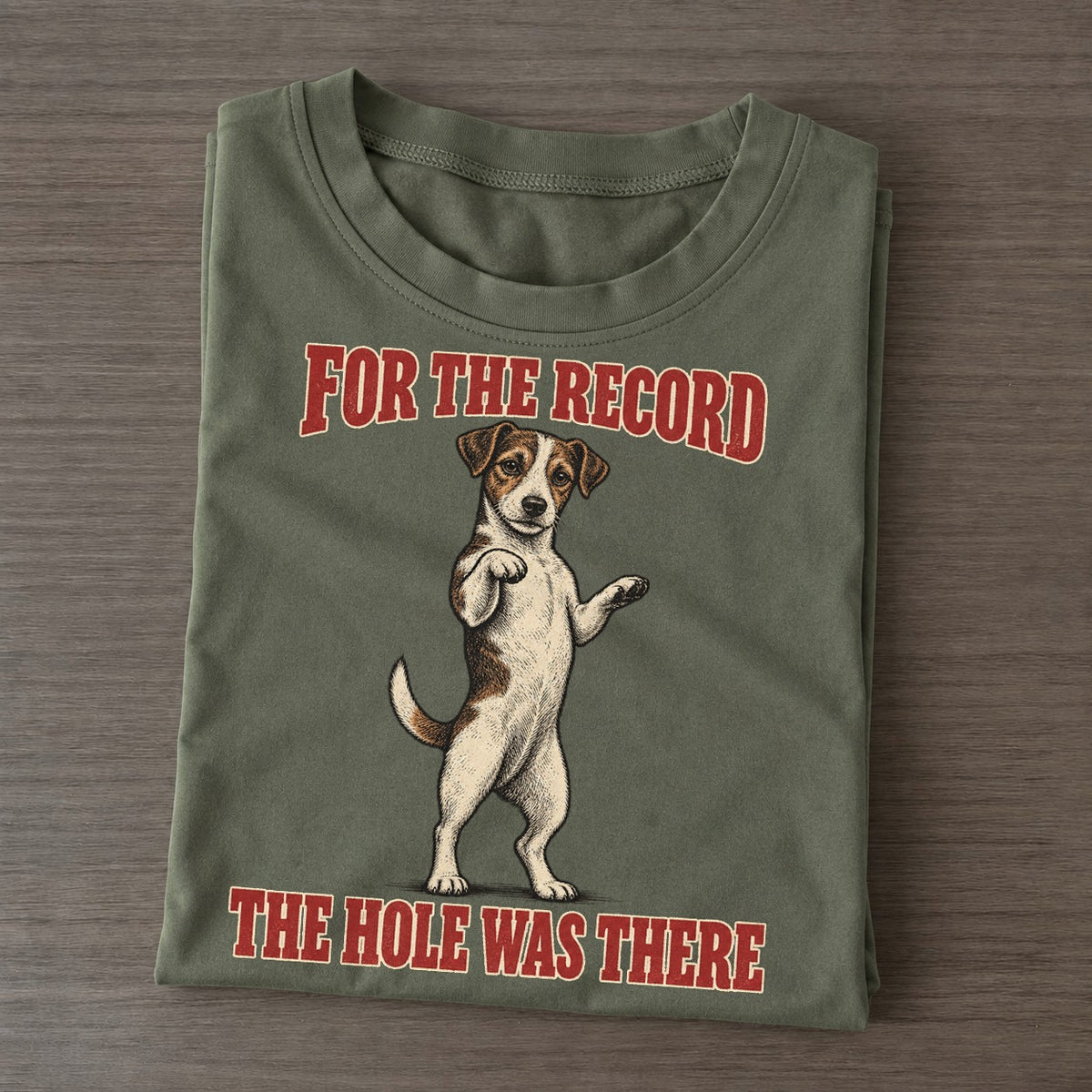 Jack Russell Terrier Dog Declarations Classic T-shirt – Army Green
