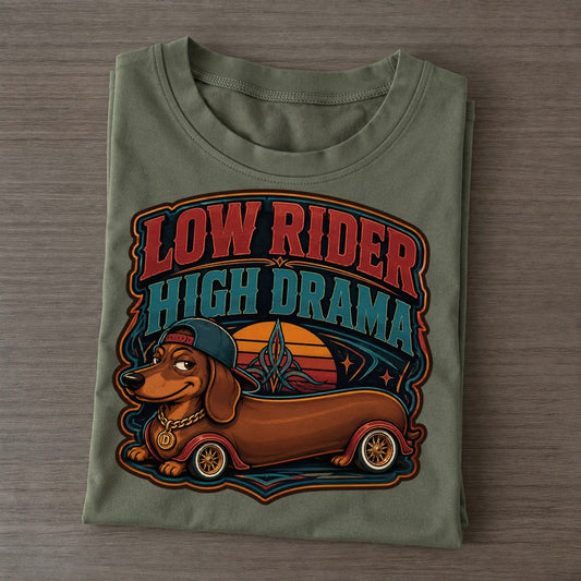 Low Rider High Drama Dachshund Classic T-shirt – Army Green