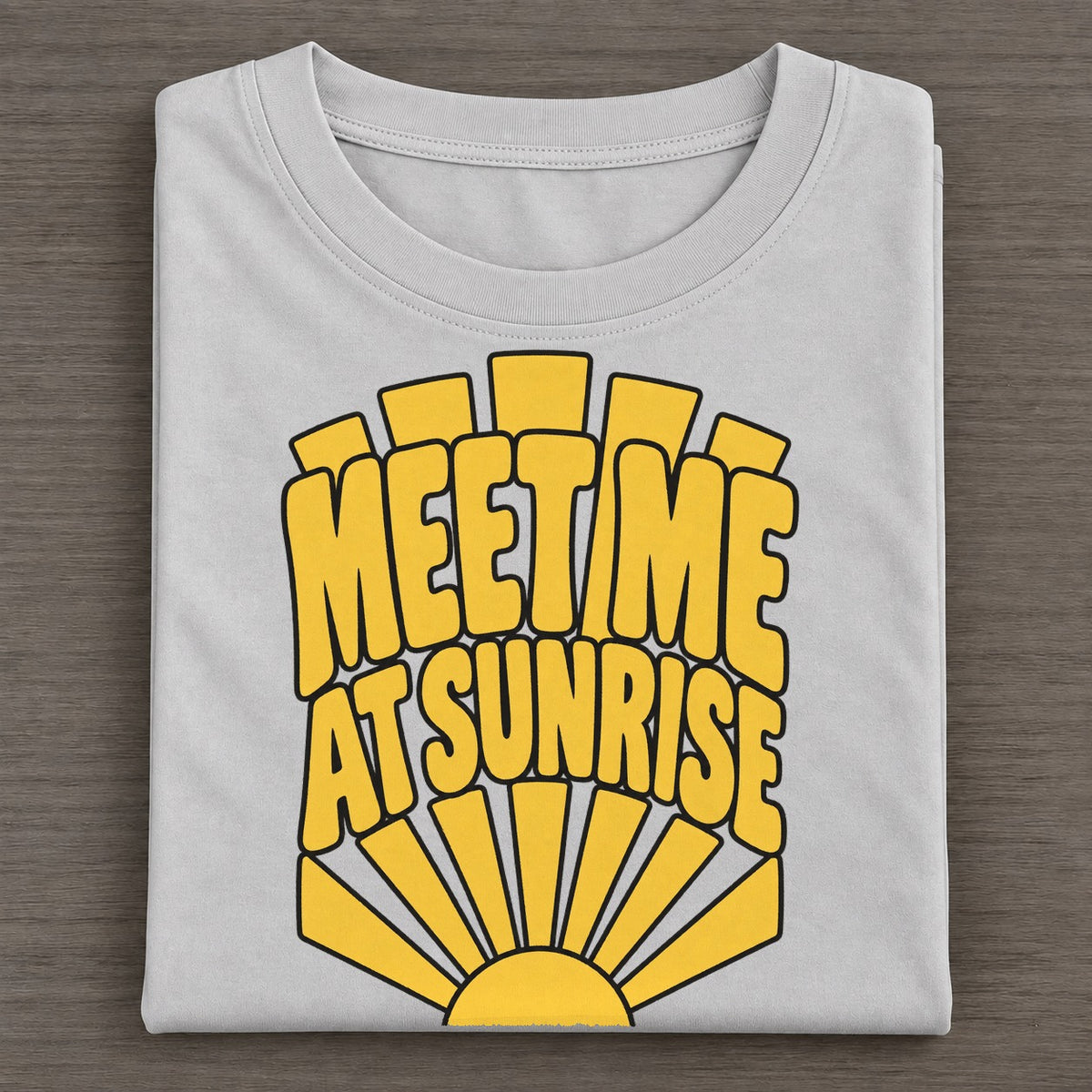Meet Me At Sunrise Sunburst Sayings Sunburst Sayings Tees Top Classic T-shirt – Grey