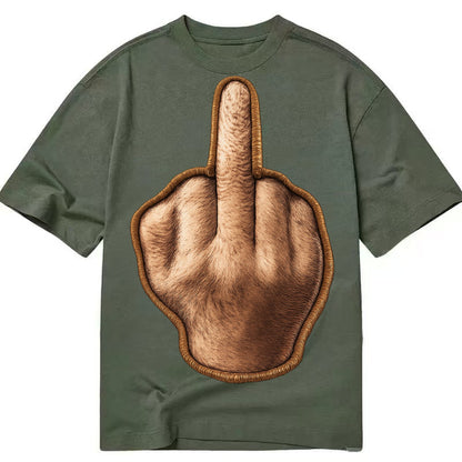 MIDDLE FINGER - hand gesture in skin tone , attitude - Classic T-shirt – Army Green