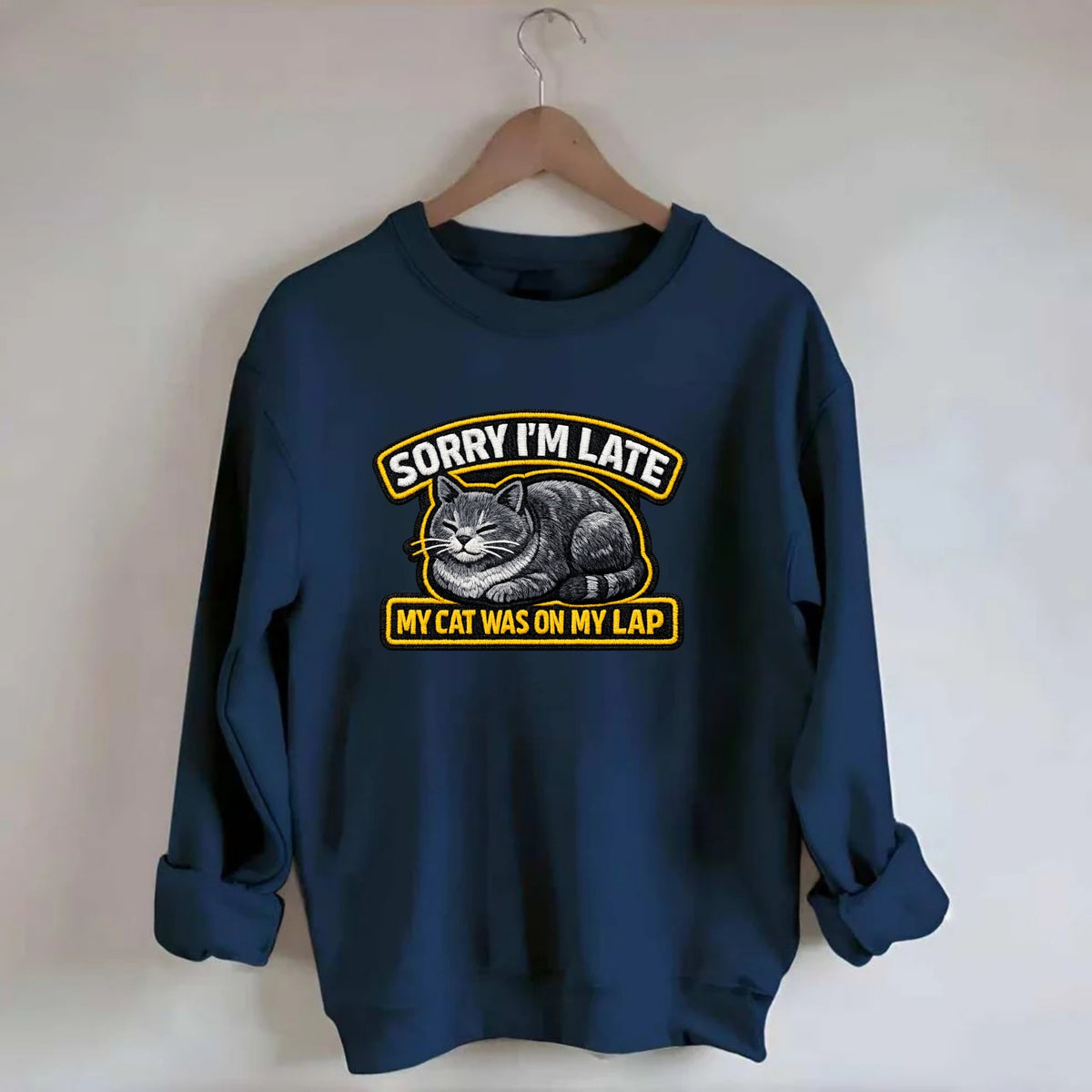 SORRY IM LATE MY CAT WAS ON MY LAP - cat loaf in gray , valid excuse - Crewneck Sweatshirt - navy