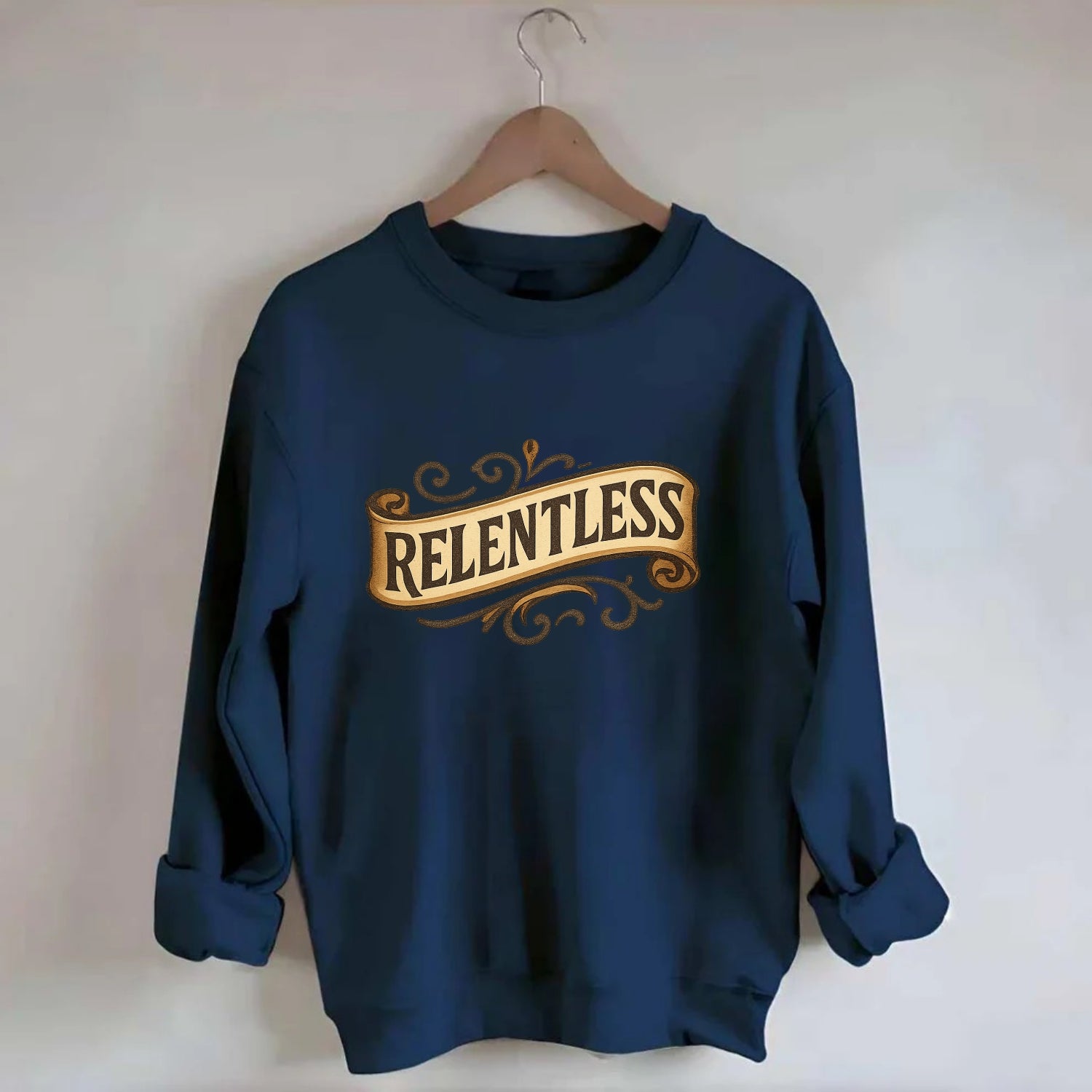 Bold typography design - "RELENTLESS" - never giving up, persistent pursuit - Crewneck Sweatshirt - navy