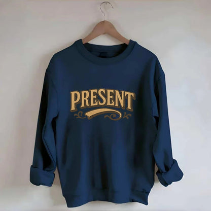 Bold typography design - "PRESENT" - living in the now - Crewneck Sweatshirt - navy