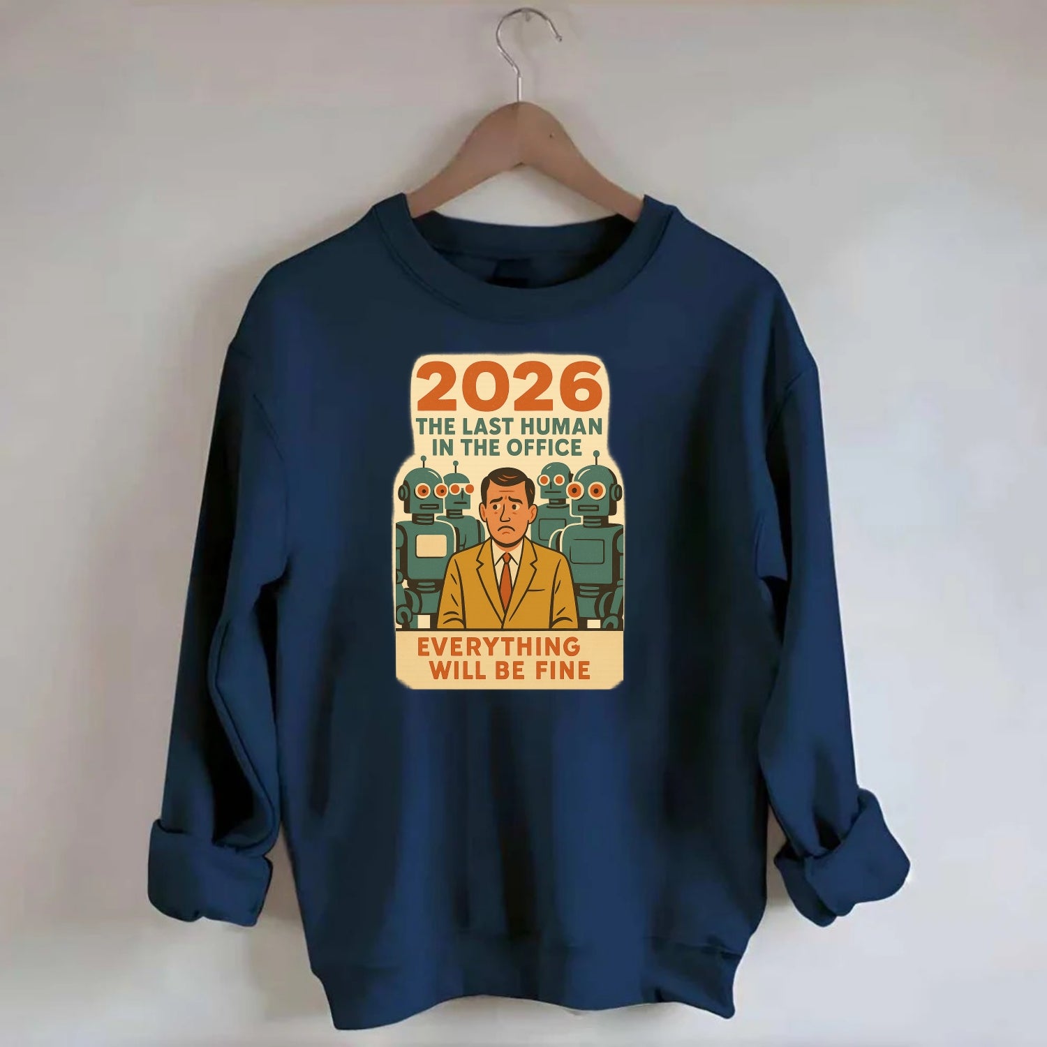 Single human worker surrounded by robot coworkers - "The last human in the - Crewneck Sweatshirt - navy