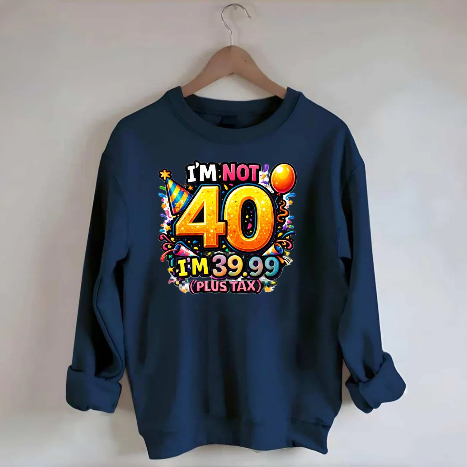 Not 40 Plus Tax - Crewneck Sweatshirt - navy