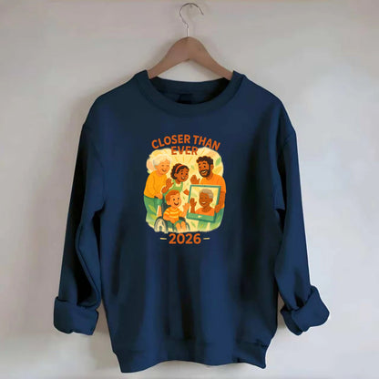 Technology bringing distant families together - "Closer Than Ever" - - Crewneck Sweatshirt - navy