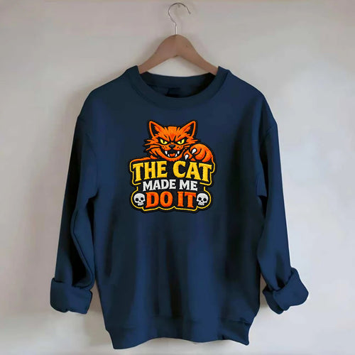 THE CAT MADE ME DO IT - mischievous cat in orange , blame the cat - Crewneck Sweatshirt