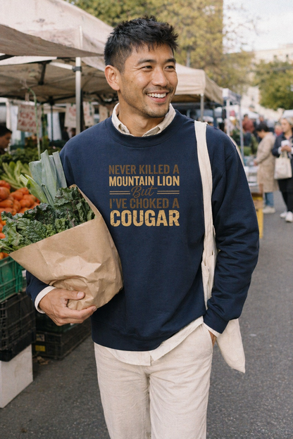 Model wearing Never Killed A Mountain Lion Crewneck Sweatshirt