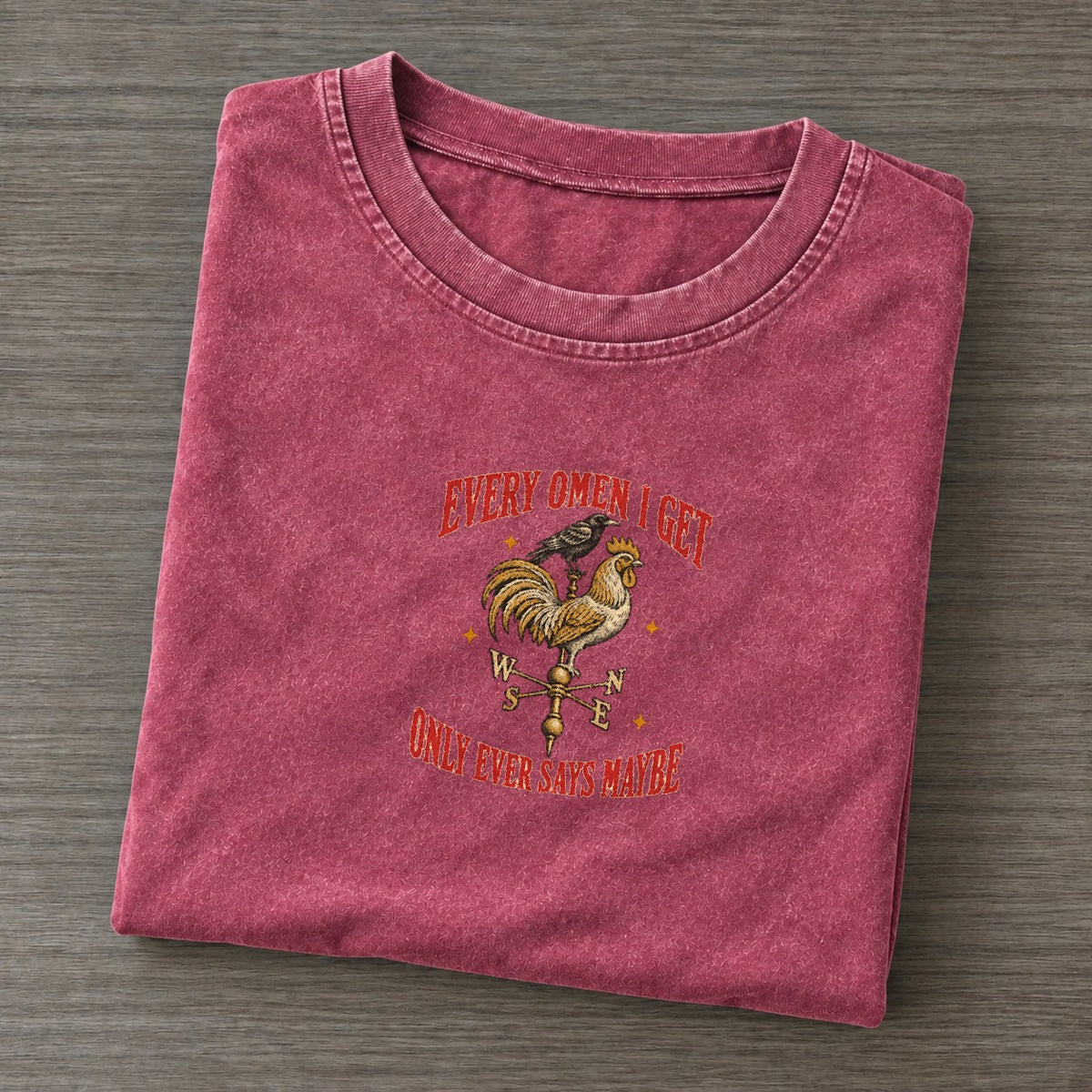 Only Ever Says Maybe Unhinged Affirmations Vintage T-shirt – Raspberry