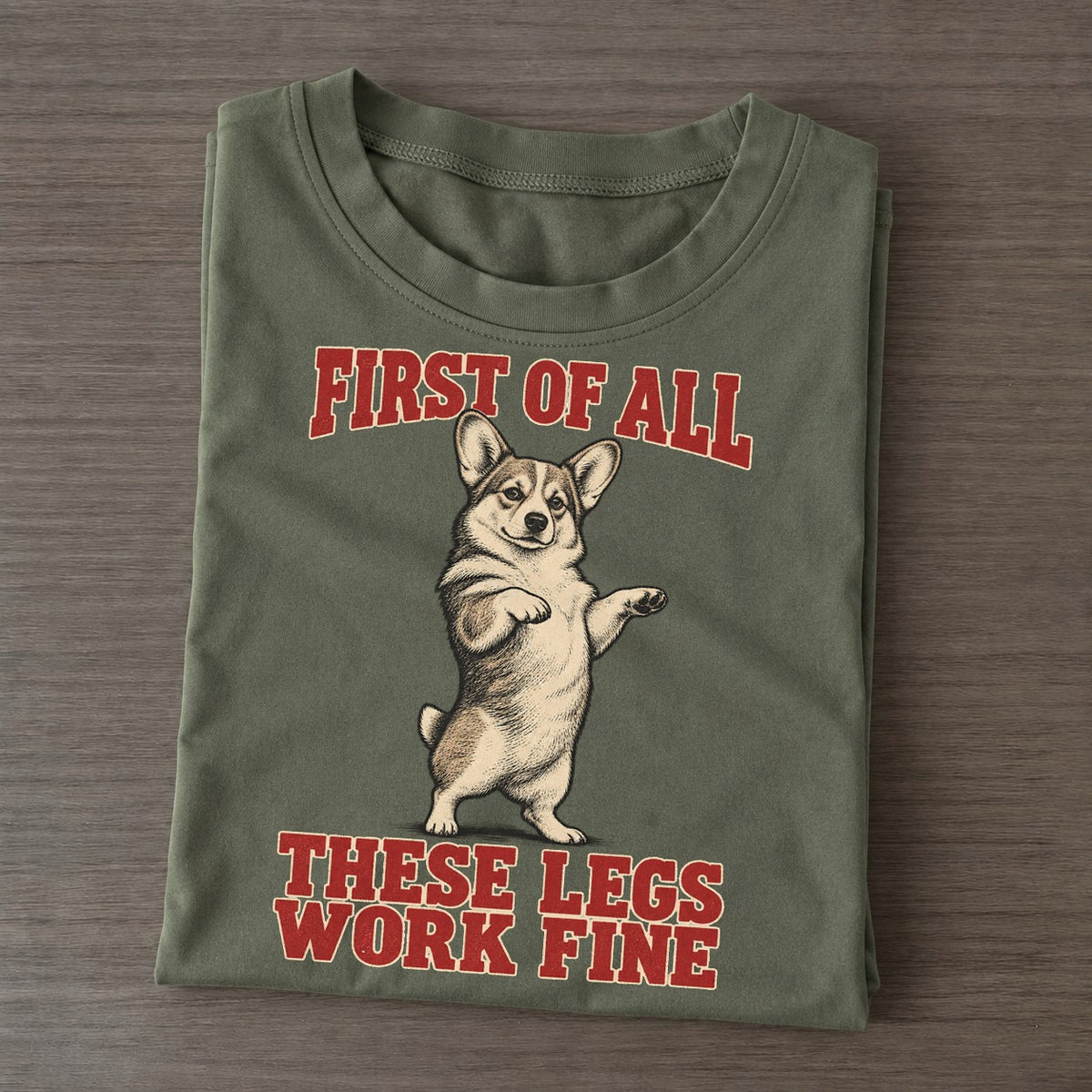 Pembroke Welsh Corgi Dog Declarations Classic T-shirt – Army Green