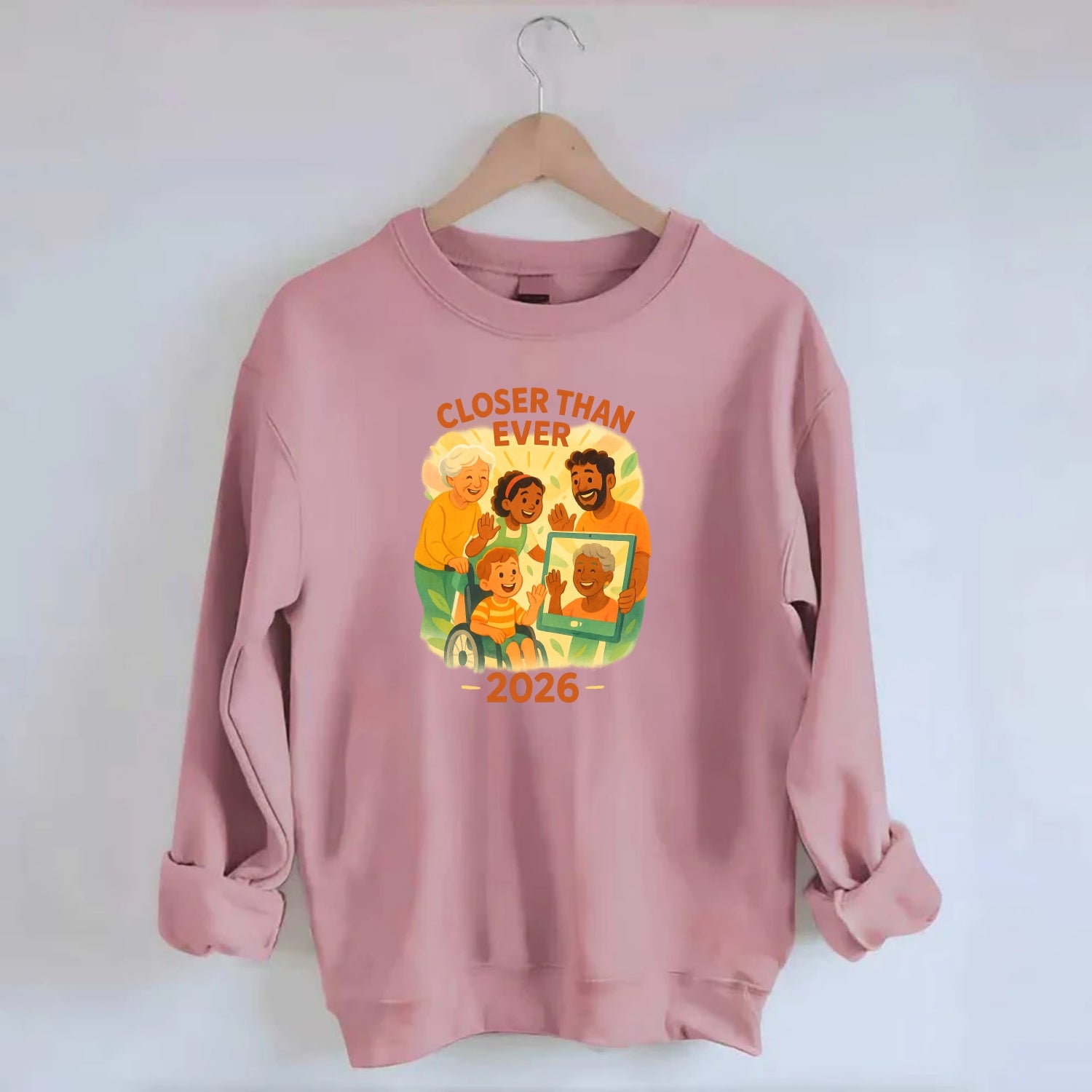 Technology bringing distant families together - "Closer Than Ever" - - Crewneck Sweatshirt - pink