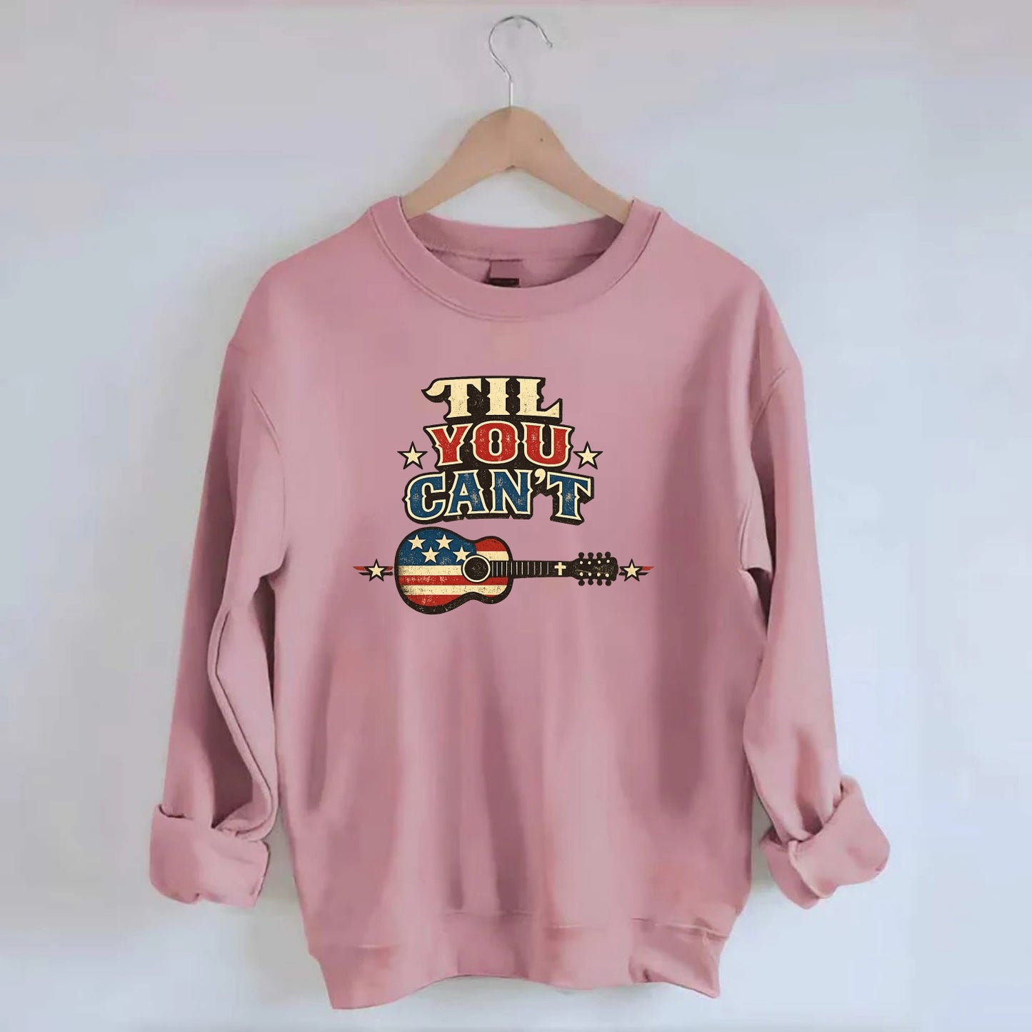 Til You Cant - Flag Guitar - Crewneck Sweatshirt - pink