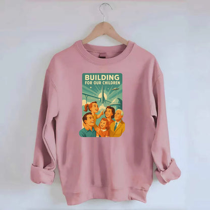 Multiple generations celebrating progress together - "Building for Our - Crewneck Sweatshirt - pink