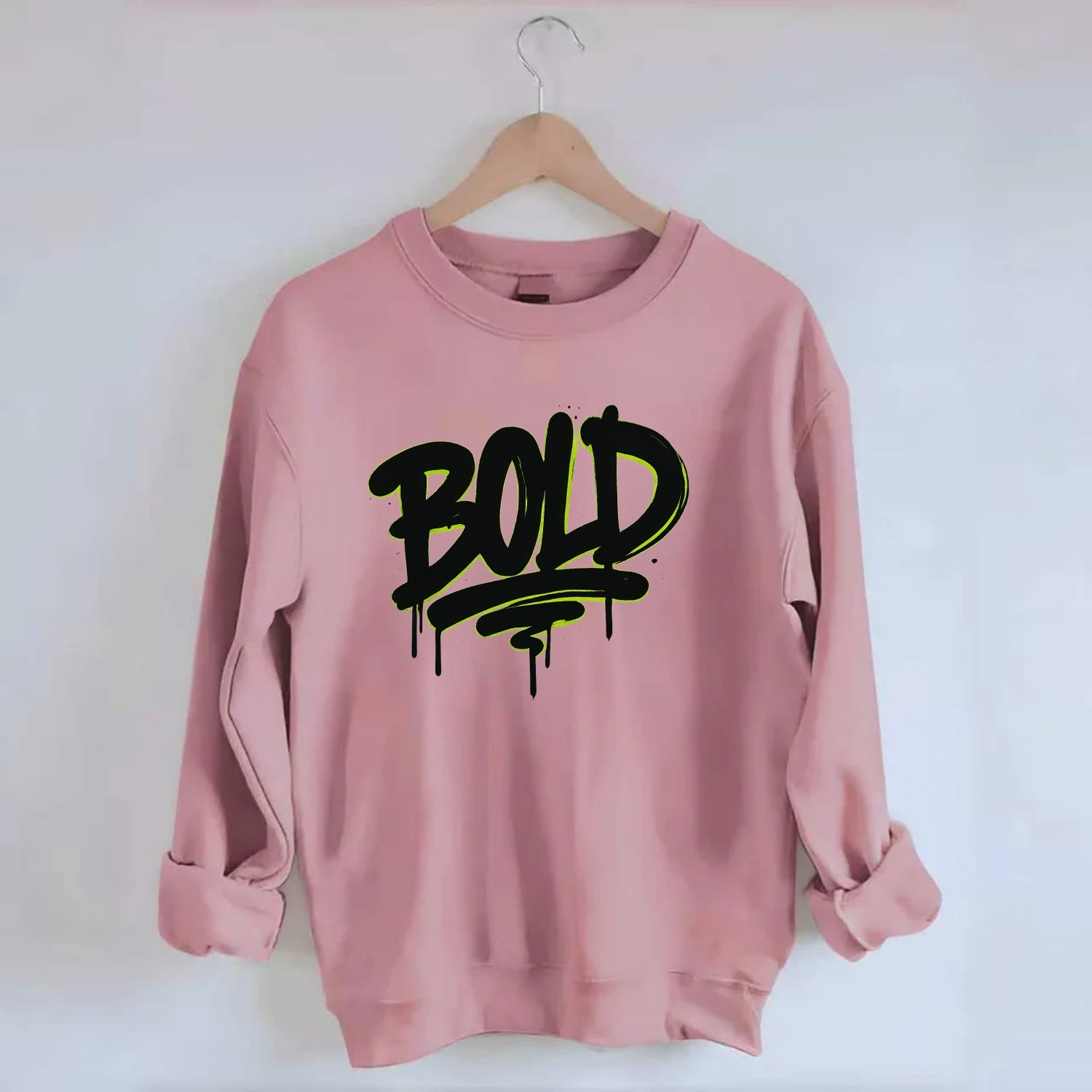 Bold typography design - "BOLD" - courageous, standing out - Crewneck Sweatshirt - pink